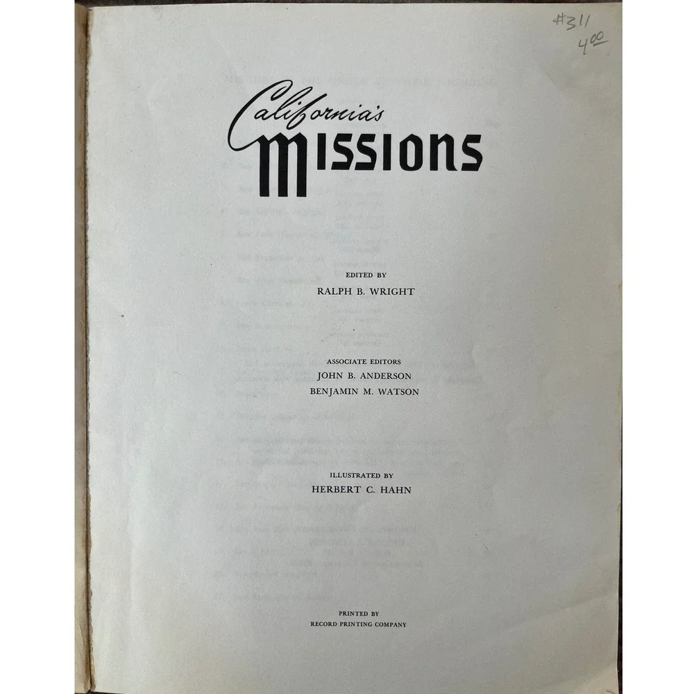 California's Missions Ralph B Wright Hahn Illustrated Vintage Softcover Book
